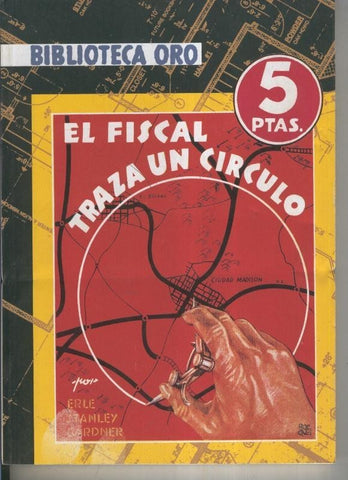 Biblioteca Oro numero 02: El fiscal traza un circulo