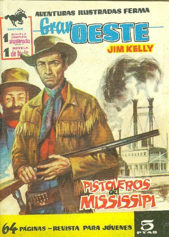 Gran Oeste numero 029: Pistoleros del Mississipi