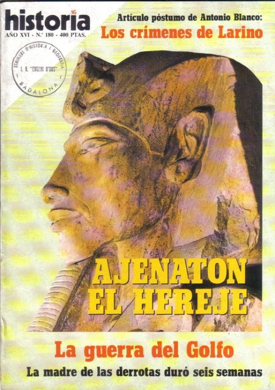 Historia 16 numero 180: Ajenaton el hereje
