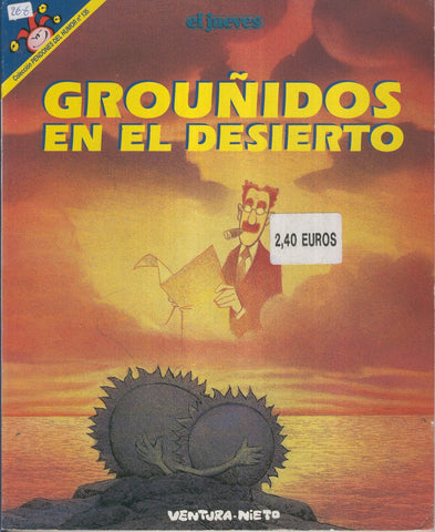 EL JUEVES: GROUNIDOS EN EL DESIERTO (numerado 02 en trasera)