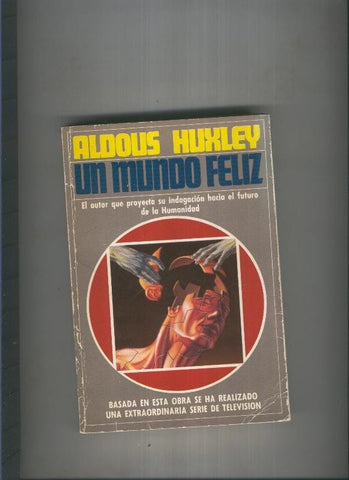 Un mundo feliz