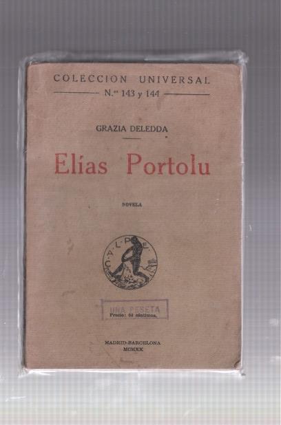Coleccion Universal numero 143 y 144: Elias Portolu