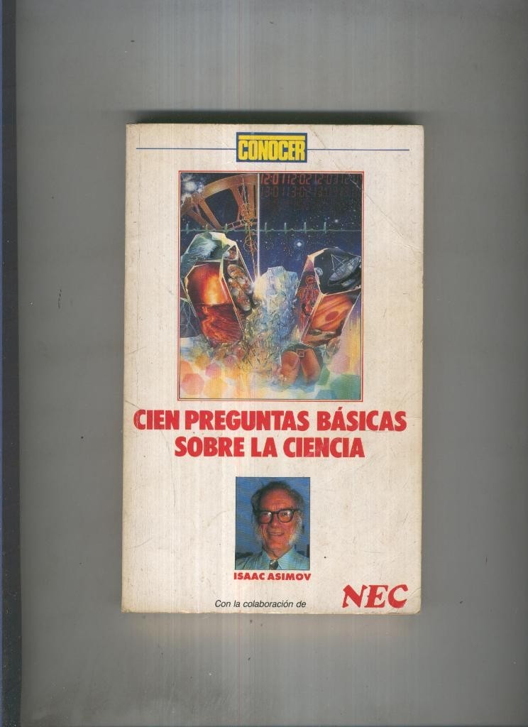 Cien preguntas basicas sobre la ciencia