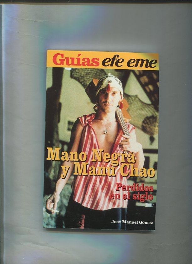 Guias efe eme: Mano Negra y Manu Chao