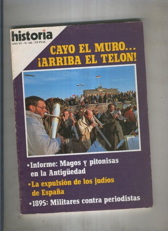 Historia 16 numero 166: Cayo el muro, arriba el telon