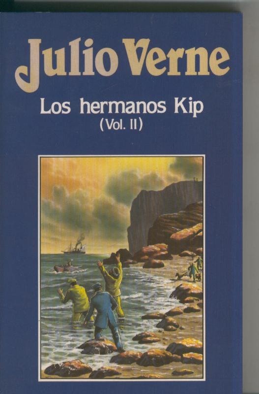 Julio Verne numero 066: Los hermanos Kip volumen II