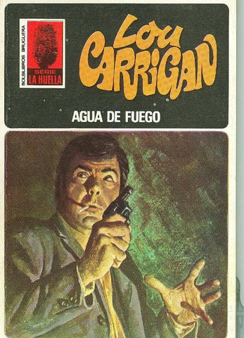 La Huella numero 083: Agua de fuego