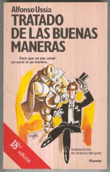 Tratado De Las Buenas Maneras (edicion numero 18)