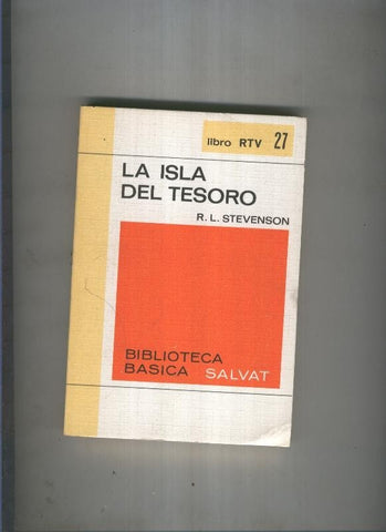 Biblioteca Basica Salvat libro RTV numero 027: La isla del tesoro (numerado 1 en interior cubierta)