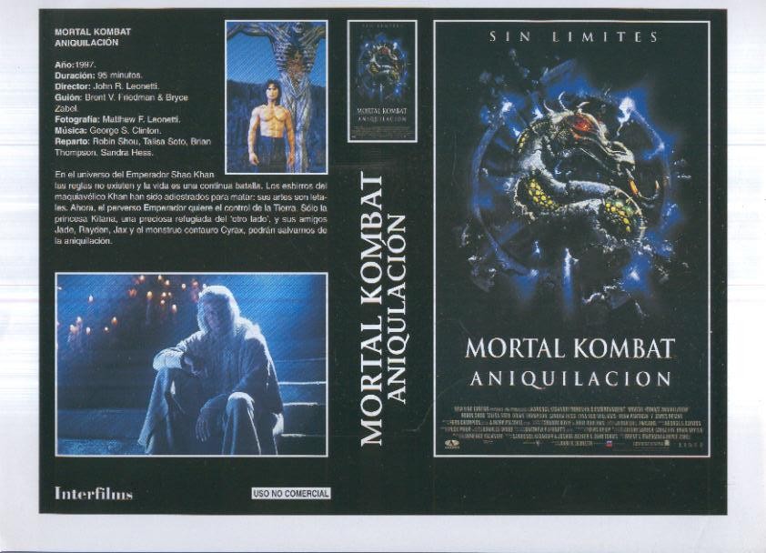Caratula cine 30x22 cm: Mortal Kombat aniquilacion y El imperio del fuego