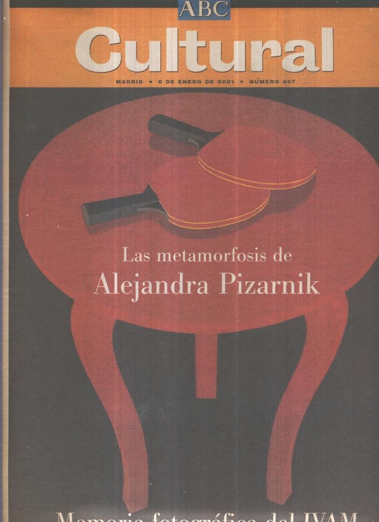 ABC CULTURAL - 6 de enero de 2001: Alejandra Pizarnik