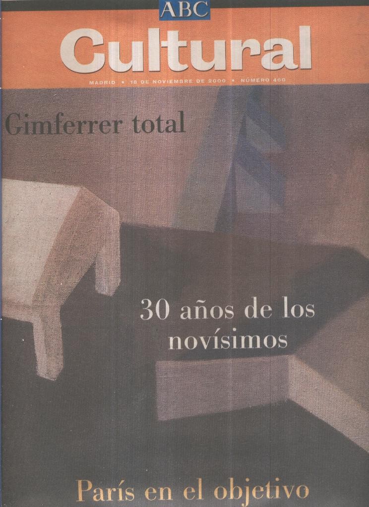 ABC CULTURAL - 18 de noviembre de 2000:; Pere Gimferrer