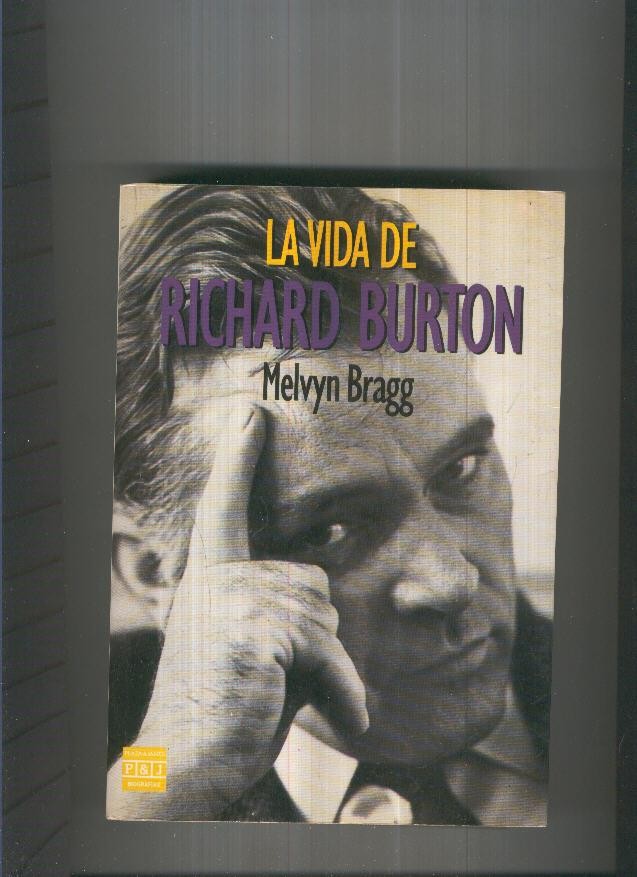La Vida de Richar Burton