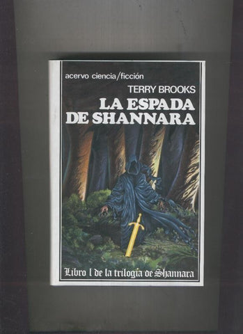 Trilogia de Shannara libro I: La espada de Shannara