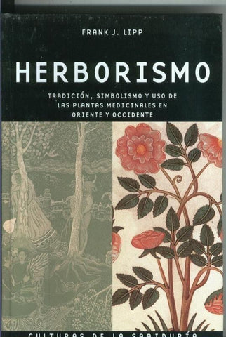 Cultura de la sabiduria: Herborismo