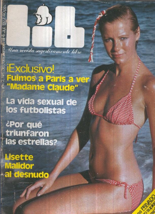 LIB una revista sugestivamente numero 036: Lisetter Malidor, la vida sexual de los futbolistas, Madame Claude, 