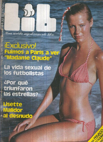 LIB una revista sugestivamente numero 036: Lisetter Malidor, la vida sexual de los futbolistas, Madame Claude, 
