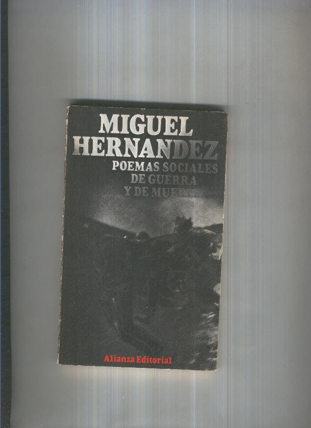 Poemas sociales de guerra y de muerte, de Miguel Hernandez