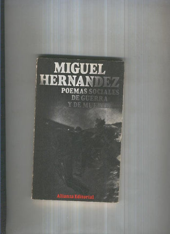 Poemas sociales de guerra y de muerte, de Miguel Hernandez