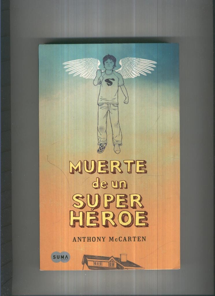 Muerte de un Super Heroe