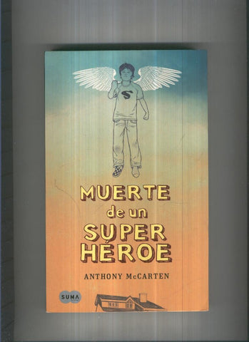 Muerte de un Super Heroe