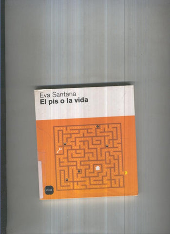 El pis o la vida