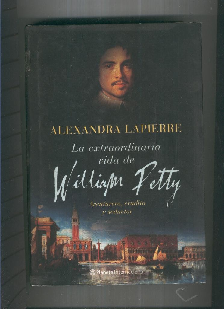 La extraordinaria vida de William Petty