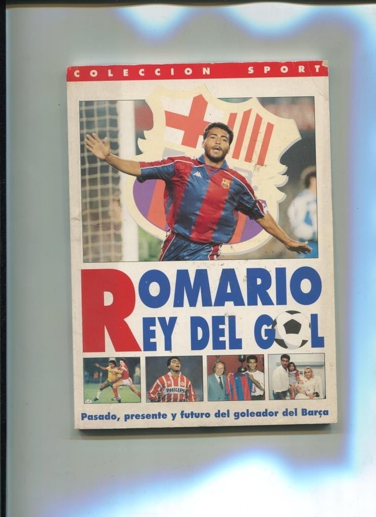 Coleccion Sport: Romario, rey del gol...