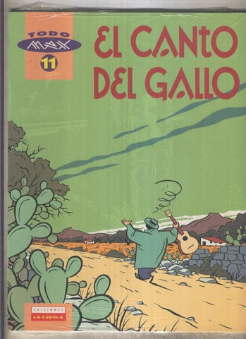 Todo Max numero 11: El canto del gallo