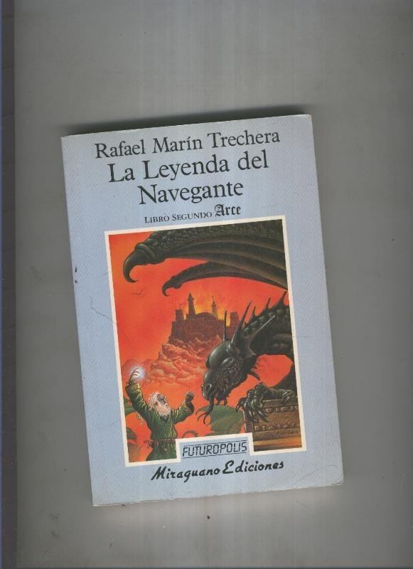 La Leyenda del Navegante, libro segundo: Arce