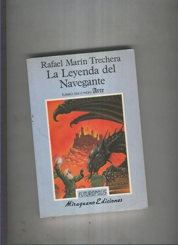 La Leyenda del Navegante, libro segundo: Arce