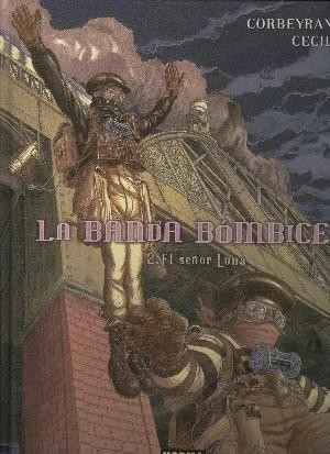 La banda bombice volumen 2: El señor luna