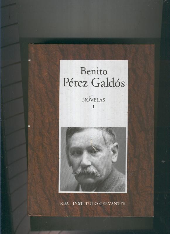 Novelas de Benito Perez Galdos tomo 1: La fontana de oro-El audaz-La sombra-