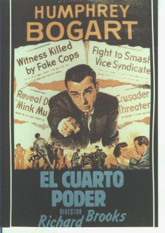Foto cine 597: El cuarto poder (Humphrey Bogart)
