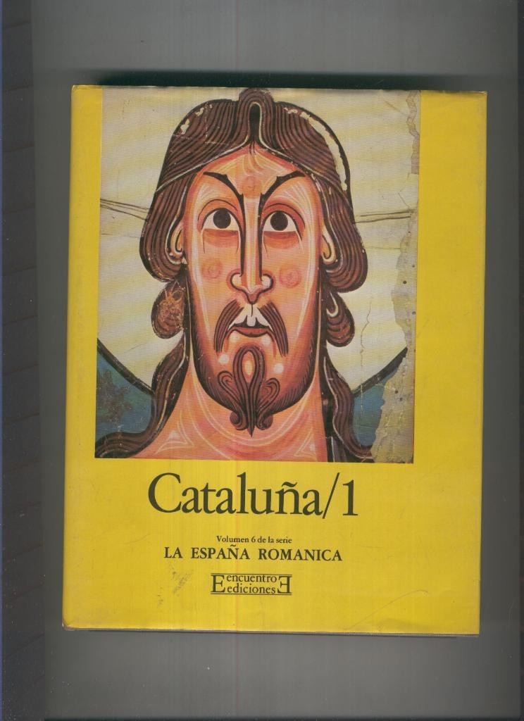 La España Romanica Vol. 6: Cataluña /1