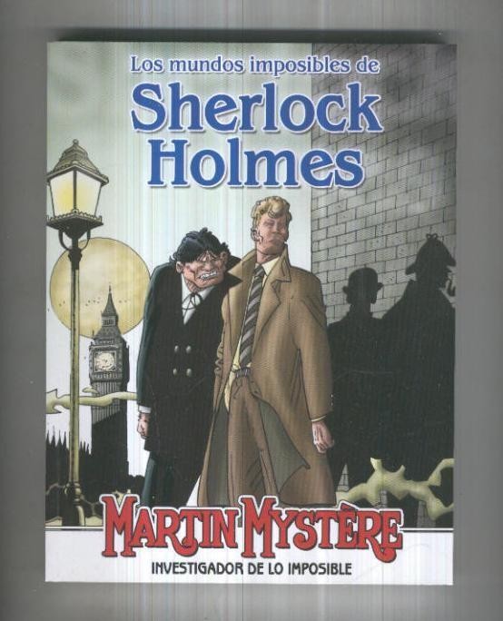 Martin Mystere retapado editorial: Los mundos imposibles de Sherlock Holmes