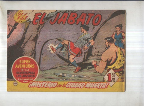 Bruguera: El Jabato numero 112: Misterio en la ciudad muerta