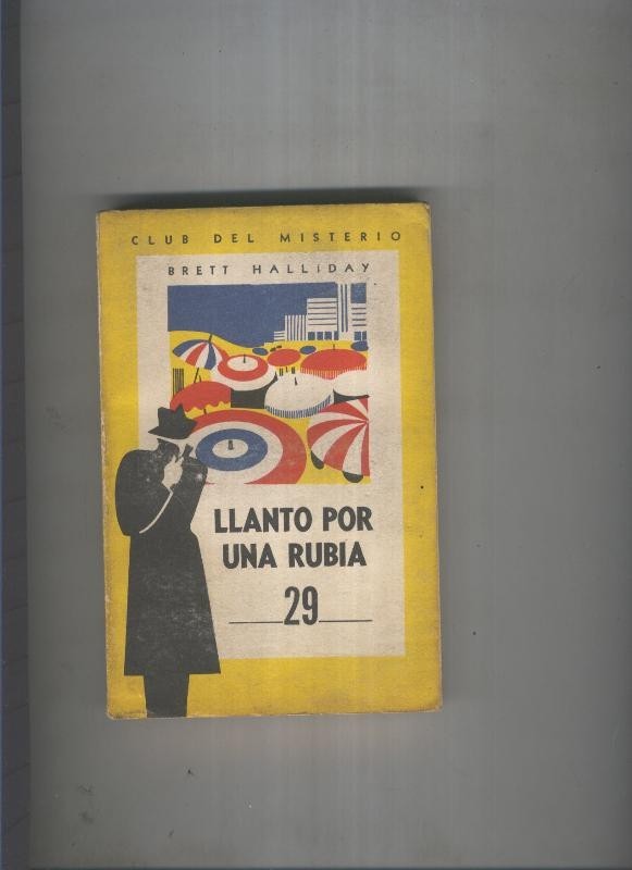 Club del Misterio 029: Llanto por una rubia