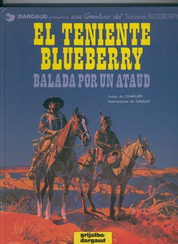 El Teniente Blueberry volumen 09: Balada por un ataud