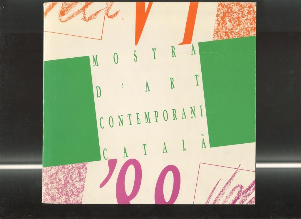 VI Mostra D,art Contemporani catala 1989