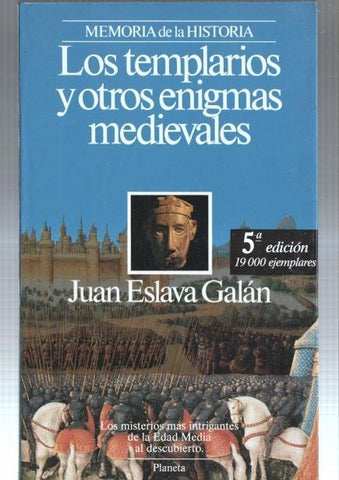 Memoria de la Historia: Los templarios y otros enigmas medievales
