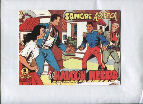 Facsimil: El Halcon Negro numero 04: Sangre Azteca
