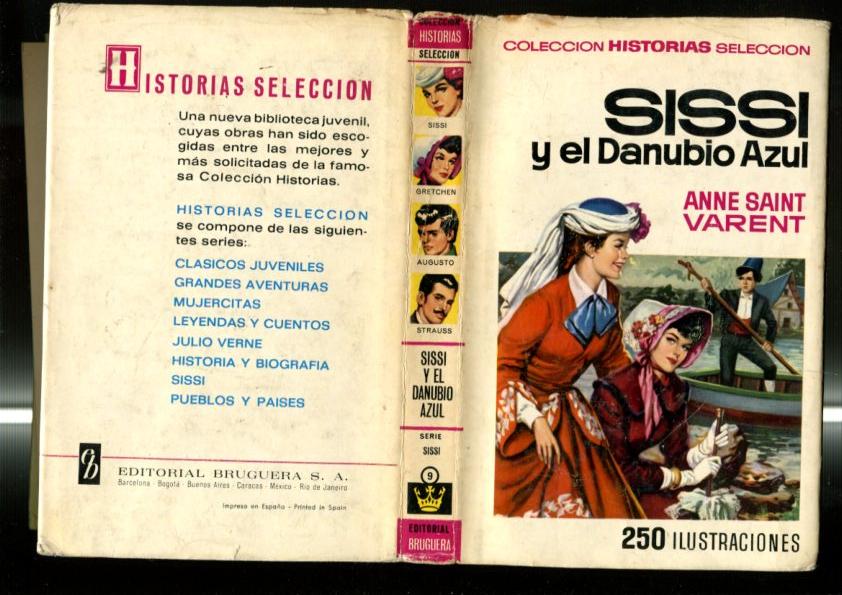 Historias seleccion: Sissi y el Danubio Azul (tiene alguna pagina suelta)