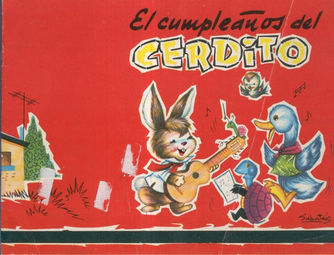 Coleccion Monigote: EL CUMPLEAÑOS DEL CERDITO