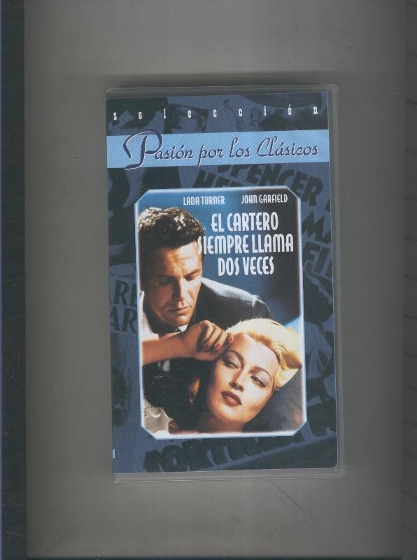 Video VHS: Pasion por los clasicos: El cartero siempre llama dos veces (Lana Turner-John Garfield)