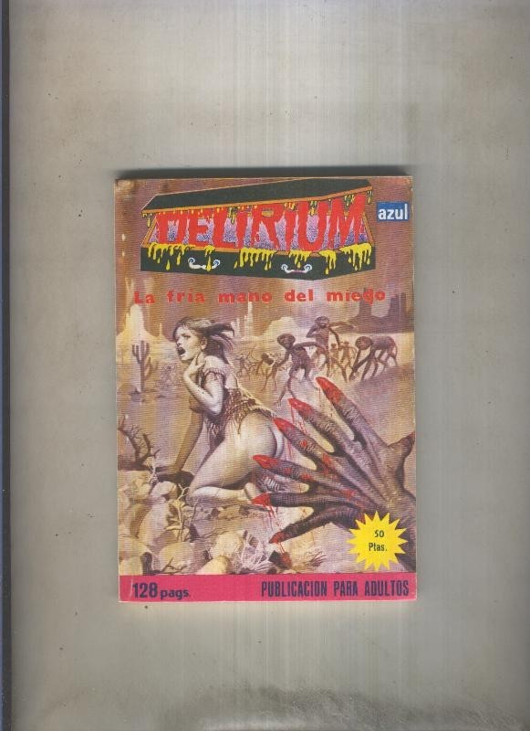 Delirium numero 27: La fria mano del miedo (numerado 4 en trasera)