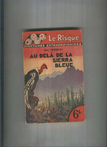 Au dela de la sierra bleue