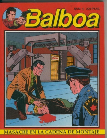 Balboa numero 4: Masacre en la cadena de montaje