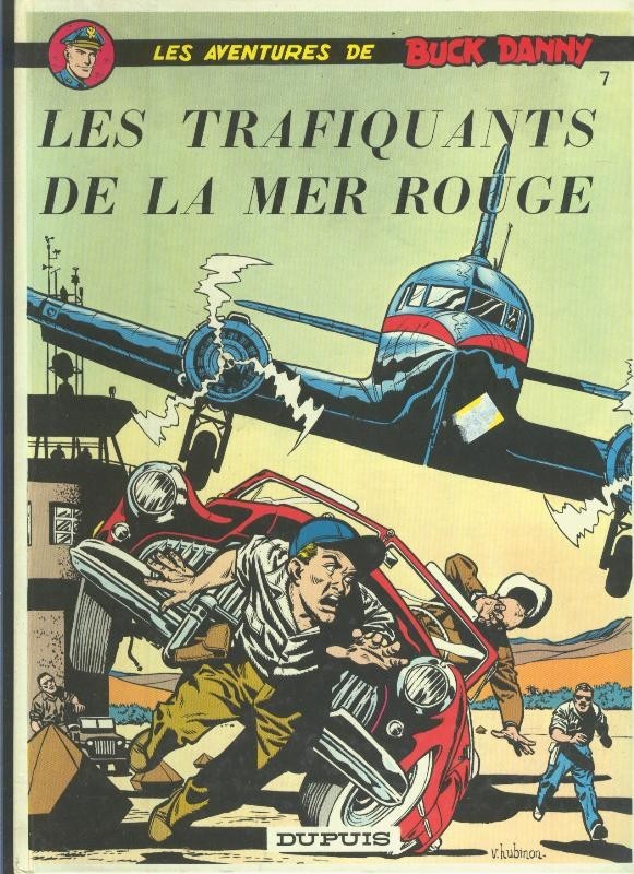 Buck Danny volumen 07: Les Trafiquants de la mer rouge