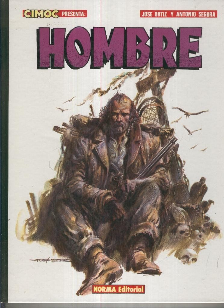 CIMOC PRESENTA: HOMBRE no.08 de Jose Ortiz